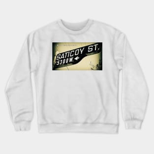 Saticoy Street, SFV, Los Angeles, CA by Mistah Wilson Crewneck Sweatshirt